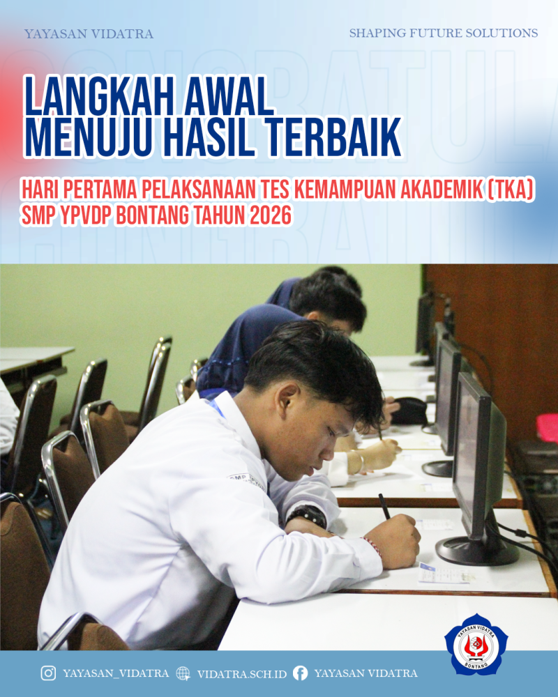 Hari Pertama pelaksanaan Tes Kemampuan Akademik (TKA) SMP YPVDP bontang Tahun 2026