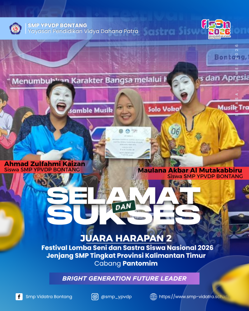 Tim Pantomim SMP YPVDP Bontang Raih Juara Harapan 2 FLS3N Tingkat Provinsi Kalimantan Timur 2026